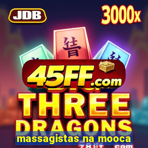 massagistas na mooca